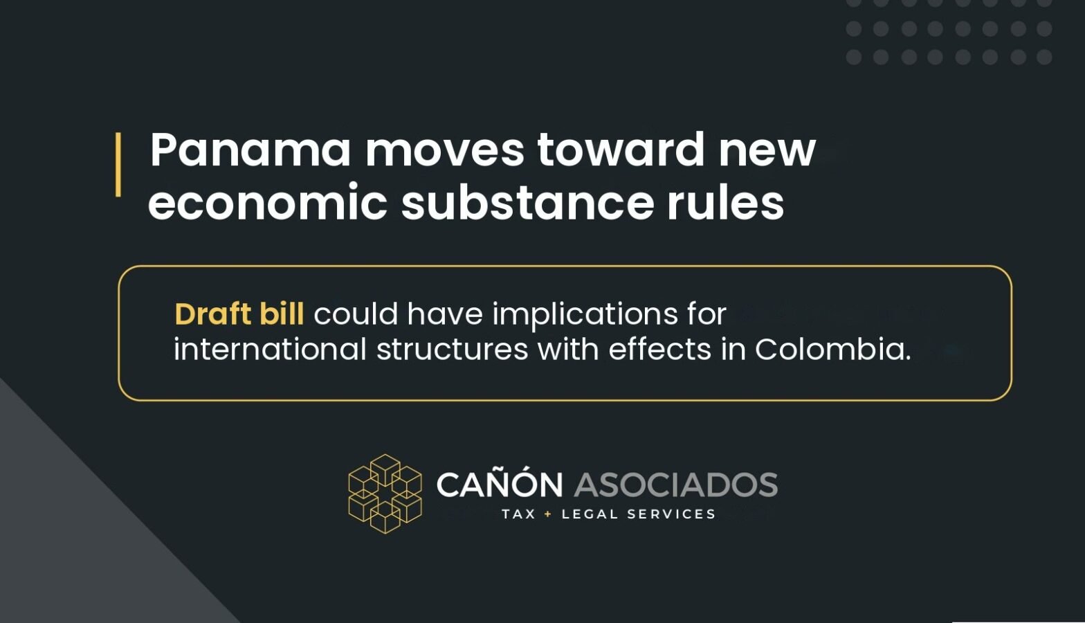 Panama Moves Forward with New International Economic Substance Rules