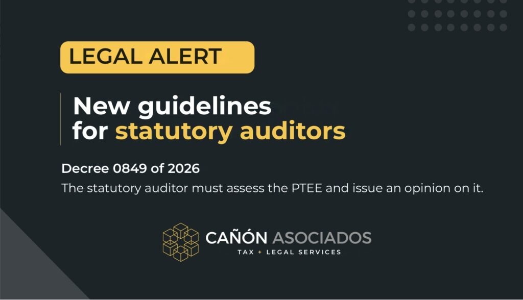 Legal Alert | Decree 0849 of 2026: New Guidelines for the Statutory Auditor's Opinion on Transparency and Business Ethics Programmes (PTEE)