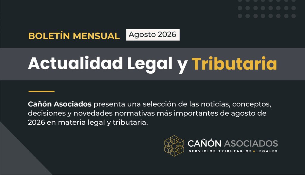 Actualidad Legal y Tributaria | Cañón Asociados