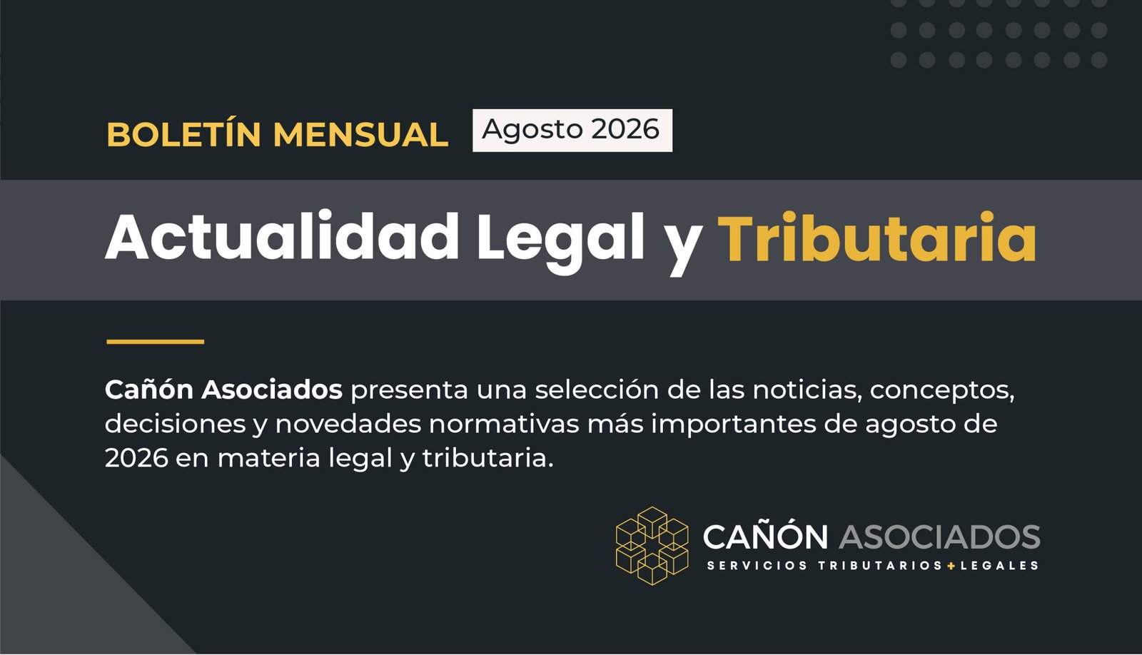 Actualidad Legal y Tributaria | Cañón Asociados